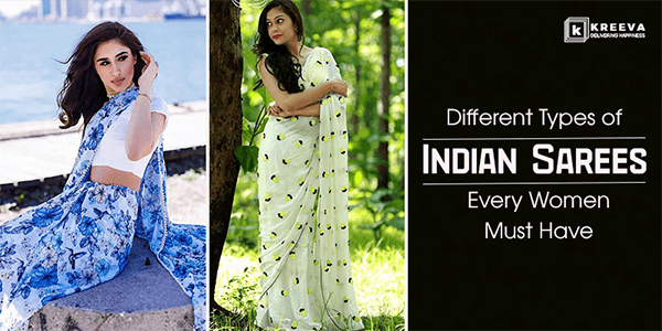 Different Types of Indian Sarees
