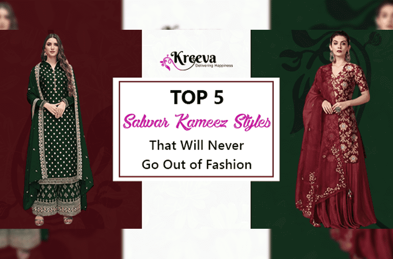 Salwar Kameez Styles That Will Never Go Out of Fashion